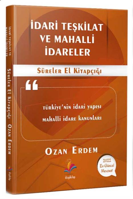 Dizgi Kitap İdari Teşkilat ve Mahalli İdareler Süreler Kitabı Dizgi Kitap Yayınları