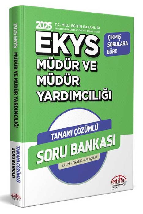 2025 Müdür ve Müdür Yardımcılığı EKYS Tamamı Çözümlü Soru Bankası Editör Yayınevi