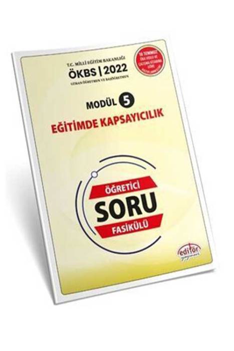 Editör ÖKBS Eğitimde Kapsayıcılık Soru Fasikülü Modül 5 Editör Yayınları