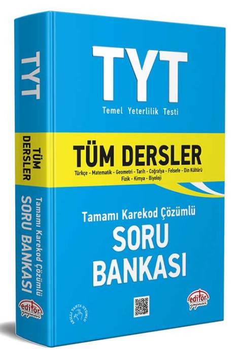 TYT Tüm Dersler Tamamı Karekod Çözümlü Soru Bankası Editör Yayınları