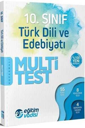 Eğitim Vadisi 10. Sınıf Türk Dili ve Edebiyatı Multi Test Eğitim Vadisi Yayınları