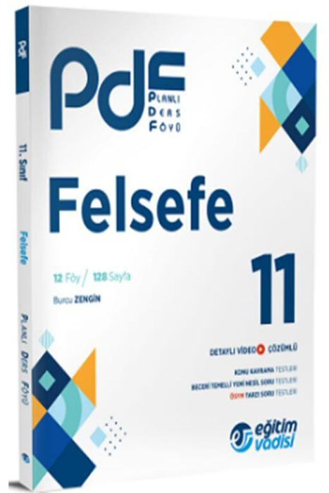 11. Sınıf Felsefe PDF Planlı Ders Föyü Eğitim Vadisi Yayınları