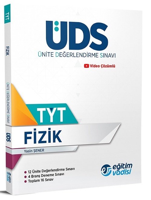 Eğitim Vadisi YKS TYT Fizik ÜDS Ünite Değerlendirme Sınavı Eğitim Vadisi Yayınları