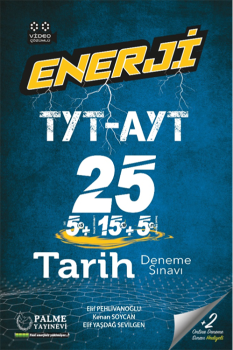 Enerji TYT-AYT Tarih 25 Deneme Sınavı Palme Yayınevi