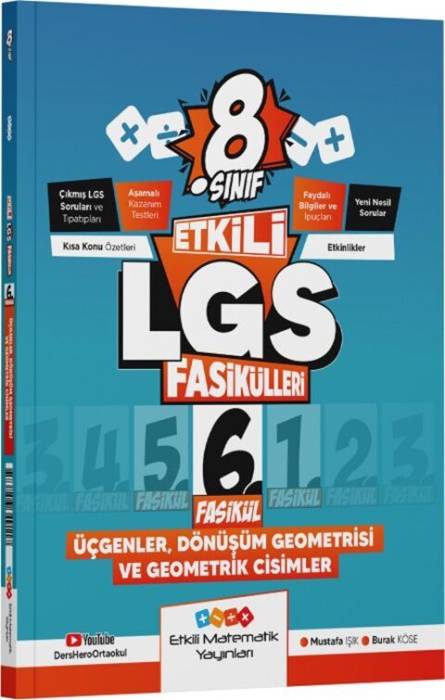 Etkili Matematik Yayınları 8. Sınıf Etkili LGS Fasikülleri Üçgenler Dönüşüm Geometrisi ve Geometrik Cisimler 6