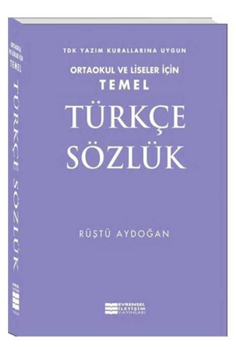 Evrensel İletişim Temel Türkçe Sözlük Ortaokul ve Liseler İçin