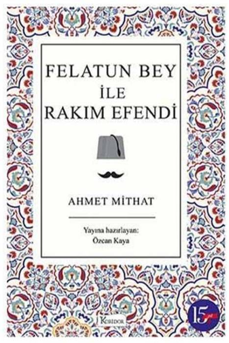 Felatun Bey ile Rakım Efendi - Bez Ciltli Koridor Yayıncılık