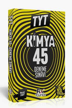 Fix TYT Kimya 45 Denemeleri Fix Yayınları