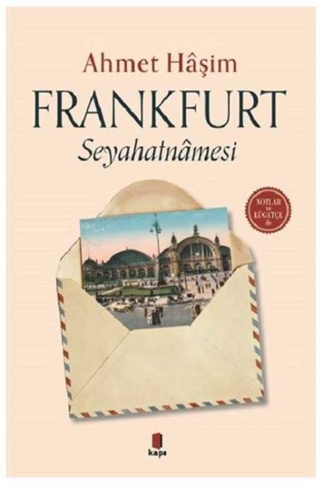 Frankfurt Seyahatnamesi-Notlar ve Lügatçe ile Kapı Yayınları