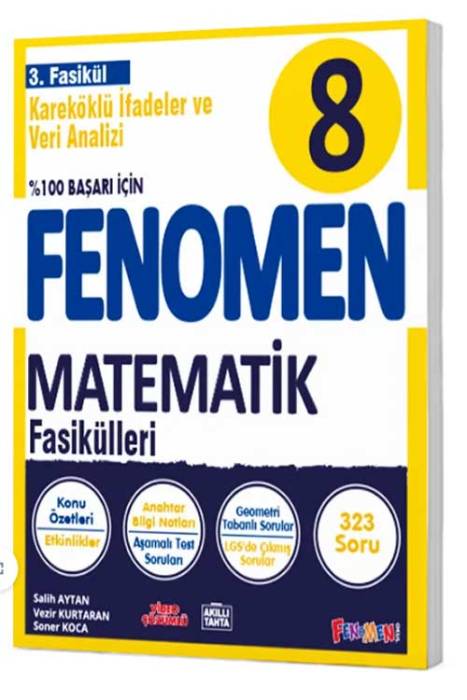 8. Sınıf Matematik Fenomen Kareköklü İfadeler ve Veri Analizi 3. Fasikül Fenomen Yayınları