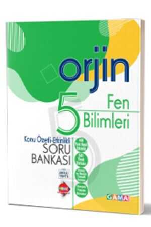 Gama Orjin 5 Fen Bilimleri Konu Özetli Etkinlikli Soru Bankası Gama Yayınları