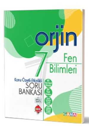 Gama Orjin 7 Fen Bilimleri Konu Özetli Etkinlikli Soru Bankası Gama Yayınları