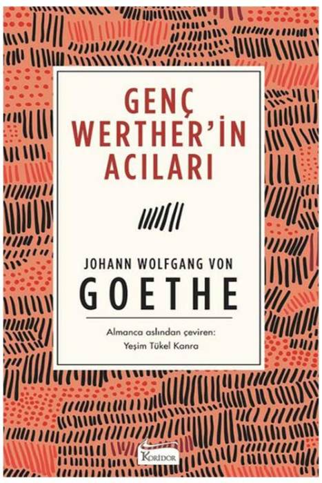 Genç Werter'in Acıları-Bez Ciltli Koridor Yayıncılık