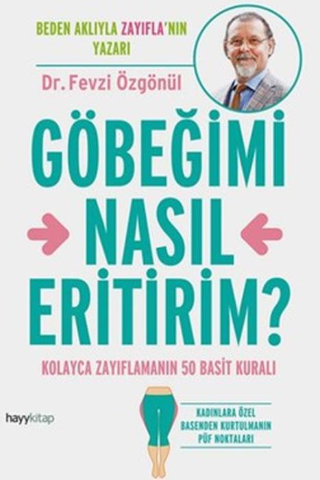 Göbeğimi Nasıl Eritirim? Hayy Kitap