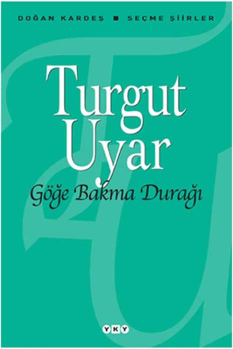 Göğe Bakma Durağı Yapı Kredi Yayınları