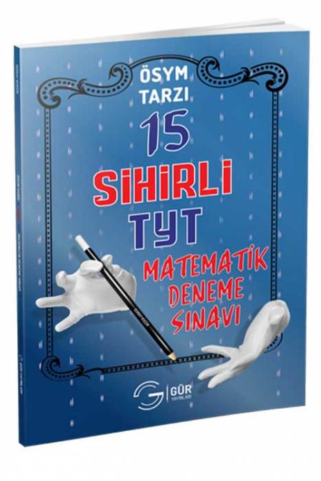 Gür 15 Sihirli TYT Deneme Gür Yayınları