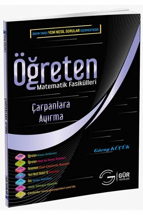 Gür YKS Öğreten Matematik Fasikülleri Çarpanlara Ayırma Konu Anlatımı Gür Yayınları