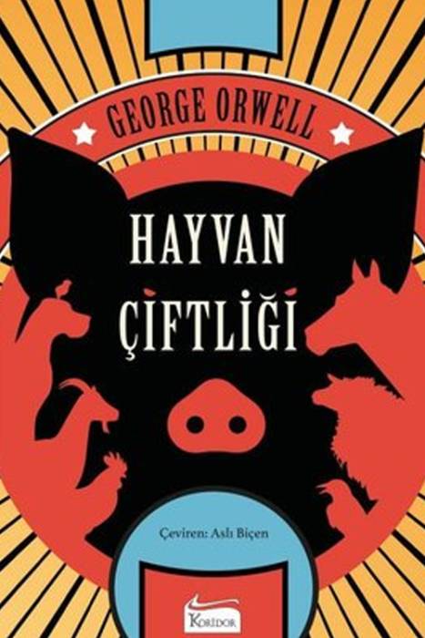 Hayvan Çiftliği (Bez Ciltli) Koridor Yayıncılık