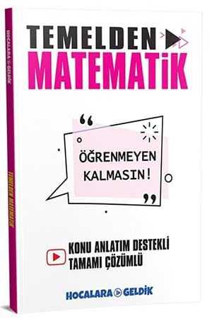 Hocalara Geldik Temelden Matematik Öğrenmeyen Kalmasın Hocalara Geldik Yayınları