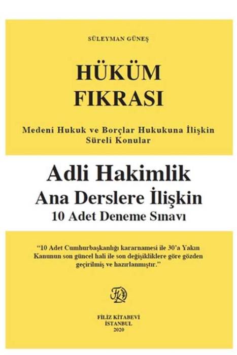 Hüküm Fıkrası Adli Hakimlik Ana Derslere İlişkin 10 Adet Deneme Sınavı Filiz Kitabevi