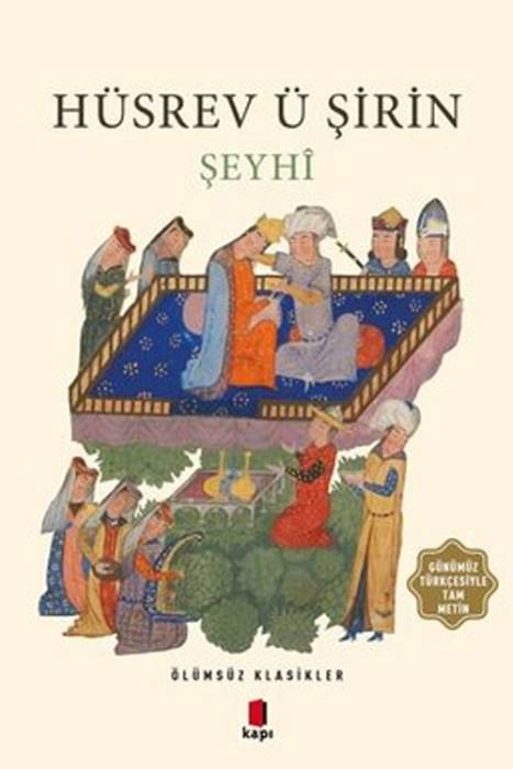 Hüsrev ü Şirin Şeyhi Kapı Yayınları