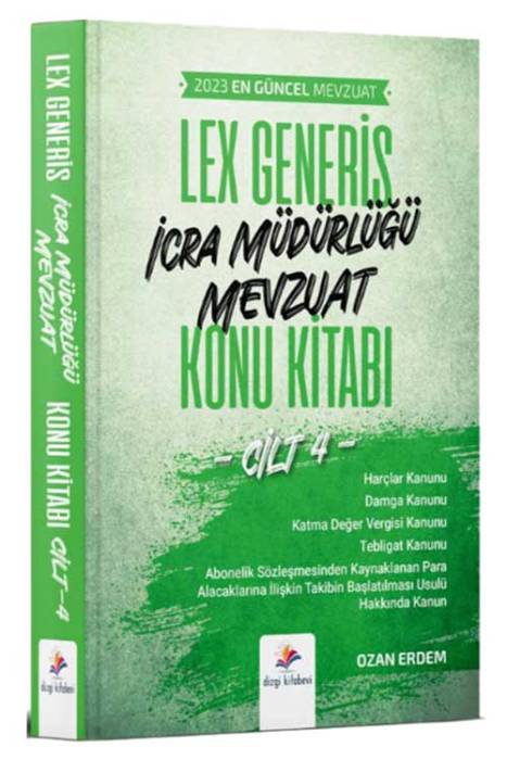 İcra Müdürlüğü Lex Generis Mevzuat Konu Kitabı Cilt 4 Dizgi Kitap Yayınları