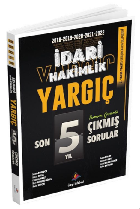 İdari Hakimlik YARGIÇ Son 5 Yıl Çıkmış Sorular Çözümlü Dizgi Kitap Yayınları