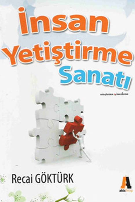 İnsan Yetiştirme Sanatı Akis Kitap