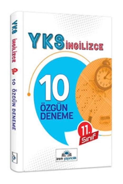 İrem 11.Sınıf YKS İngilizce 10 Özgün Deneme İrem Yayıncılık