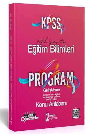 İsem 2021 KPSS Eğitim Bilimleri Program Geliştirme Konu Anlatımı İsem Yayıncılık