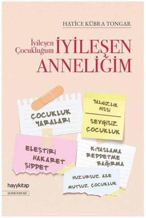 İyileşen Çocukluğum İyileşen Anneliğim Hayy Kitap