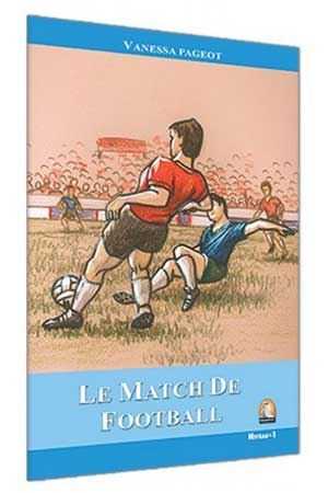 Kapadokya Fransızca Hikaye Le Match de Football Vanessa Pageot Kapadokya Yayınları