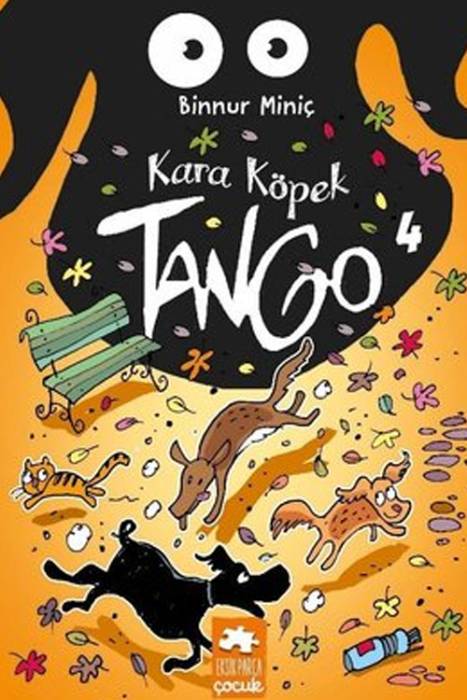 Kara Köpek Tango 4 Eksik Parça Yayınları