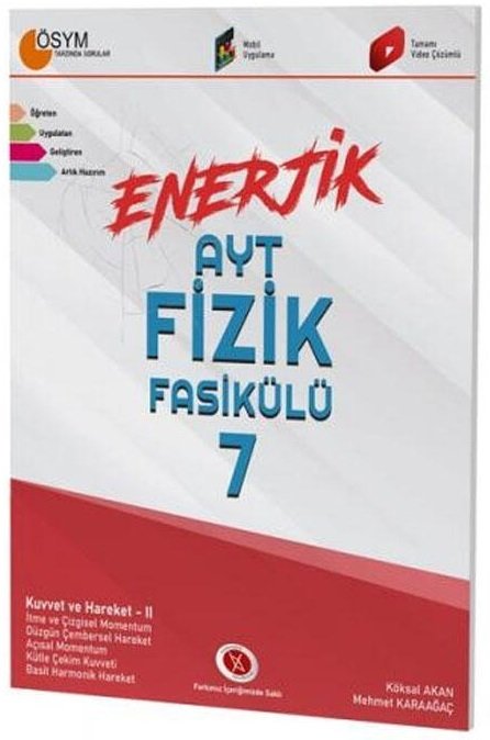 Karaağaç AYT Fizik Enerjik Kuvvet ve Hareket-2 Fasikül 7 Karaağaç Yayınları