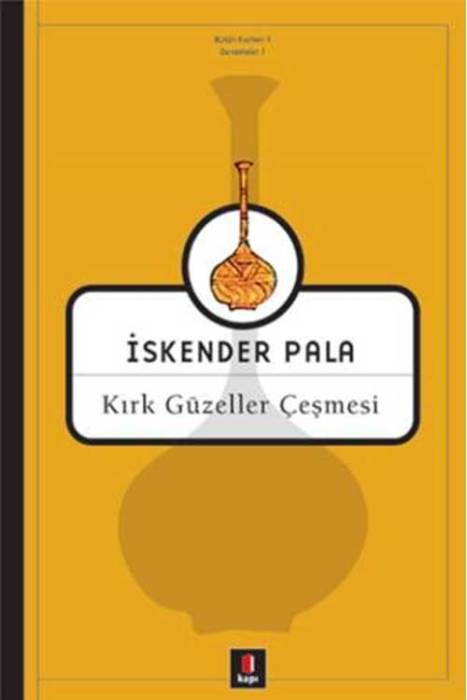 Kırk Güzeller Çeşmesi Kapı Yayınları