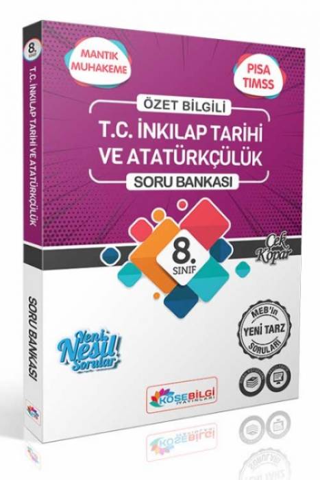 KöşeBilgi 8. Sınıf T.C. İnkılap Tarihi ve Atatürkçülük Özet Bilgili Soru Bankası KöşeBilgi Yayınları