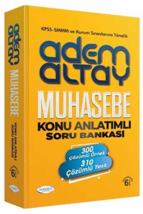 KPSS A Grubu SMMM Muhasebe Konu Anlatımlı Soru Bankası 6. Baskı Monopol Yayınları