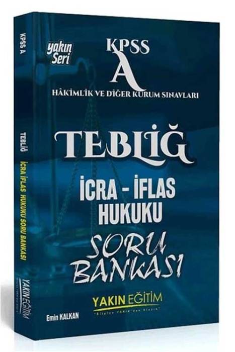 KPSS A Grubu Tebliğ İcra İflas Hukuku Soru Bankası Yakın Eğitim Yayınları