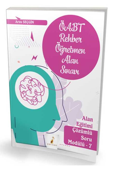 KPSS ÖABT Rehber Öğretmenliği Alan Sınavı Alan Eğitimi Çözümlü Soru Modülü 7 Pelikan Yayınevi