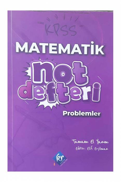 KR Akademi KPSS Matematik Problemler Not Defteri KR Akademi Yayınları