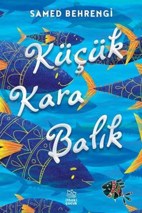 Küçük Kara Balık İthaki Çocuk Yayınları