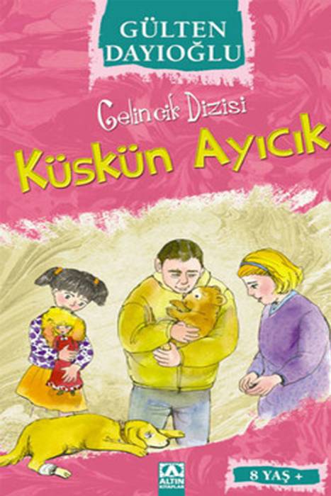 Küskün Ayıcık-Gelincik dizisi Altın Kitaplar