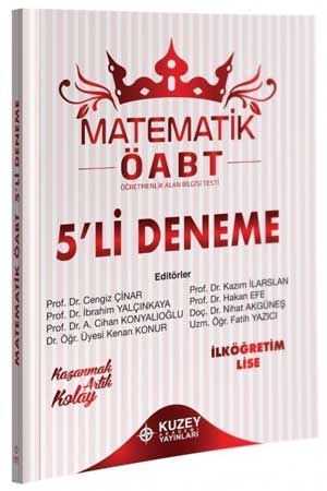 Kuzey Akademi ÖABT İlköğretim-Lise Matematik 5 Deneme Çözümlü Cengiz Çınar Kuzey Akademi Yayınları