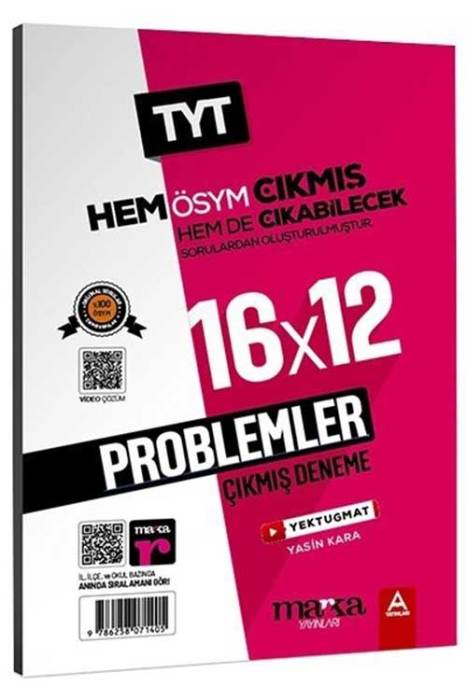 YKS TYT Problemler 16x12 Çıkmış ve Çıkabilecek Denemeler Marka Yayınları