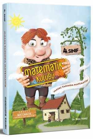 Matematik kulübü 4. Sınıf Masal Tadında Matematik Matematik Kulübü Yayınları