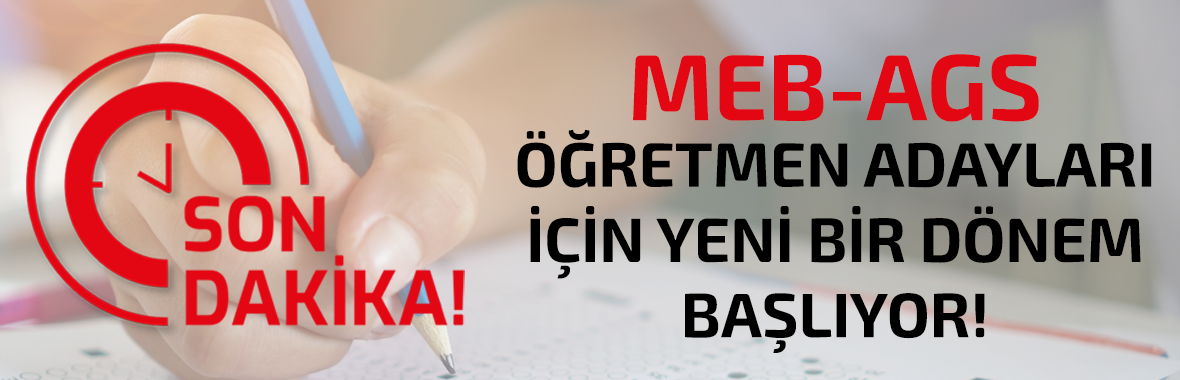 MEB-AGS: Öğretmen Adayları İçin Yeni Bir Dönem Başlıyor!