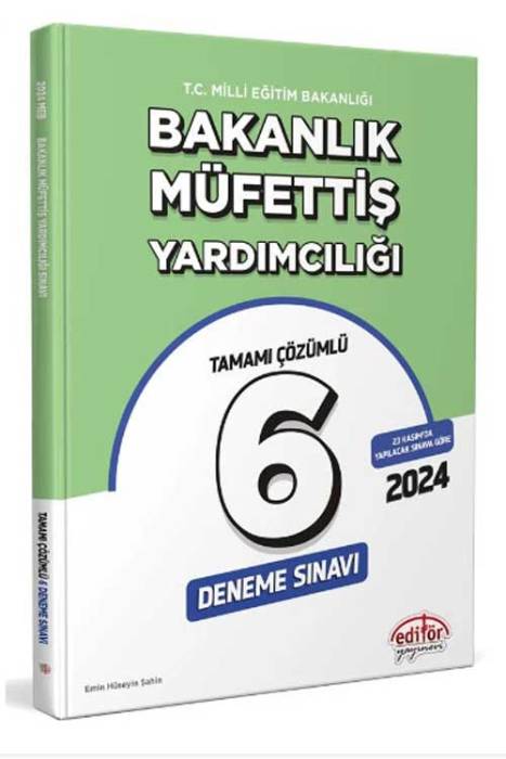 2024 MEB Bakanlık Müfettiş Yardımcılığı Tamamı Çözümlü 6 Deneme Sınavı Editör Yayınevi