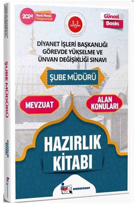 2024 GYS Diyanet İşleri Başkanlığı Şube Müdürlüğü Alan Konuları Hazırlık Kitabı Memur Sınav Yayınları