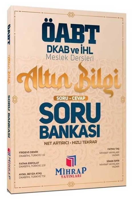 Mihrap ÖABT Din Kültürü ve Ahlak Bilgisi Altın Bilgi Soru Cevap Hızlı Tekrar Soru Bankası