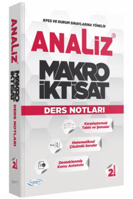 Monopol Analiz Makro İktisat Ders Notları 2.Baskı Monopol Yayınları